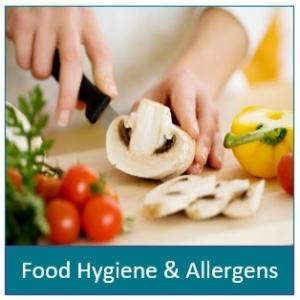 Picture of a person chopping mushrooms. Under the picture it says Food Hygiene and Allergens